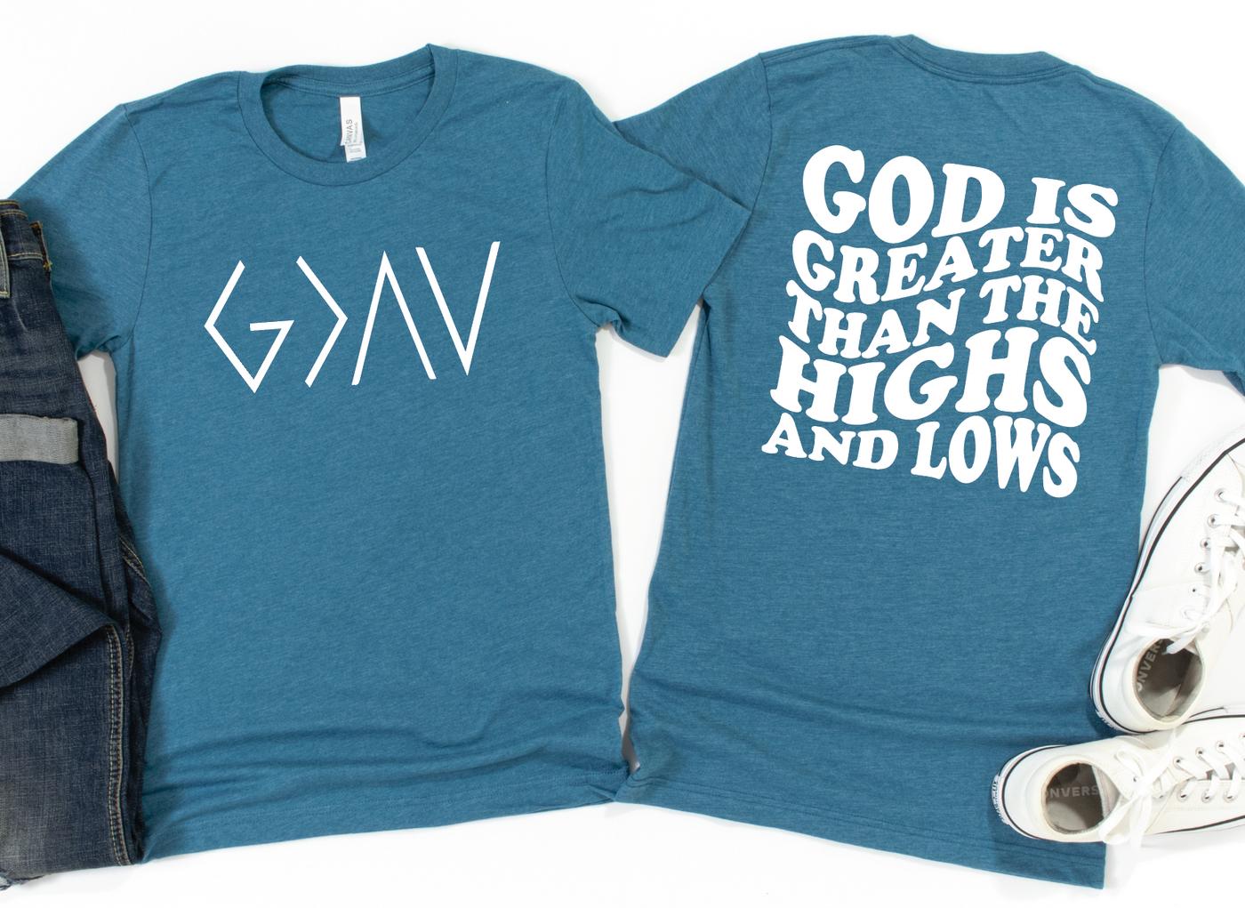 God Is Greater Than the Highs and Lows Tee