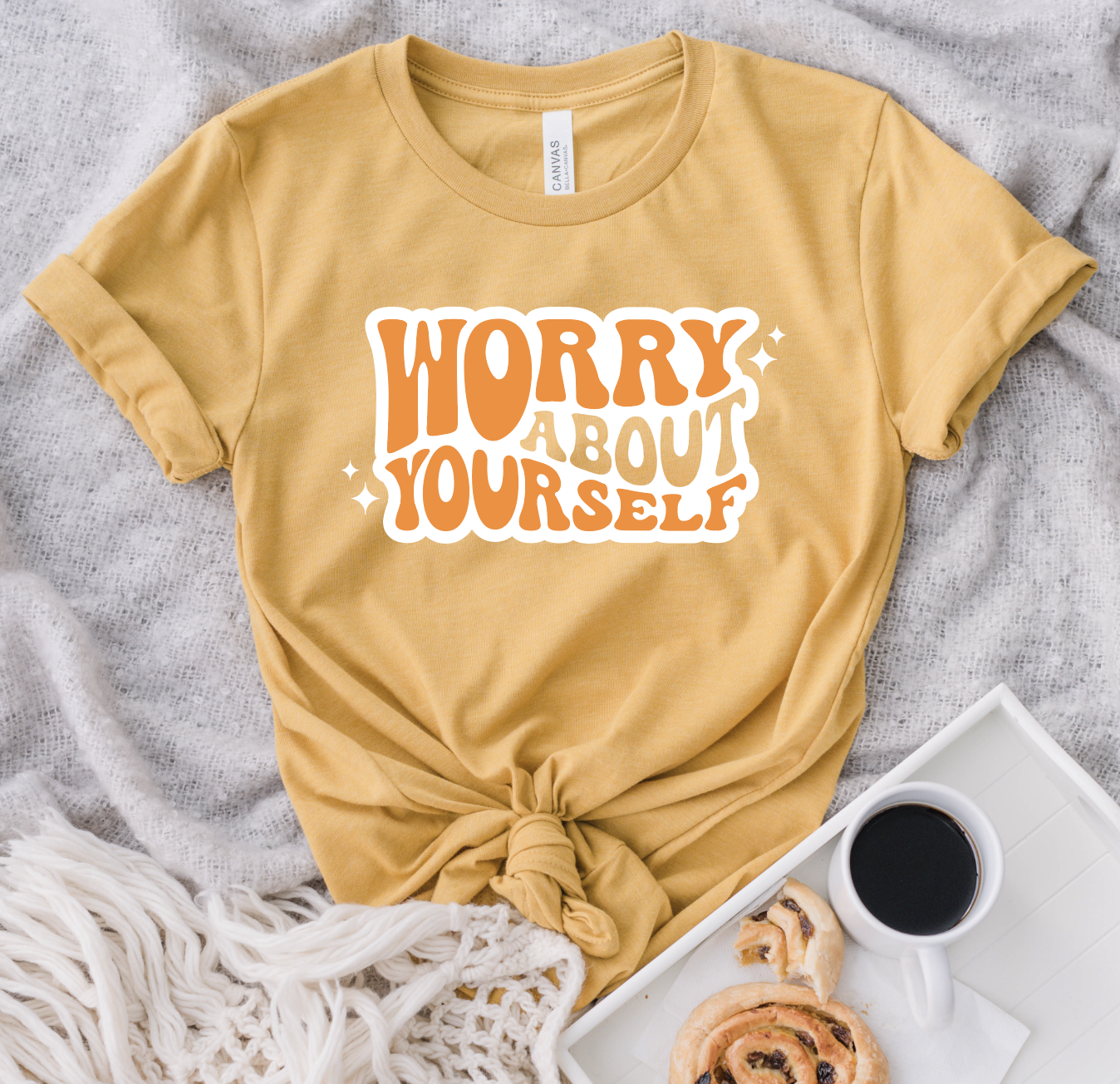 Worry About Yourself Tee