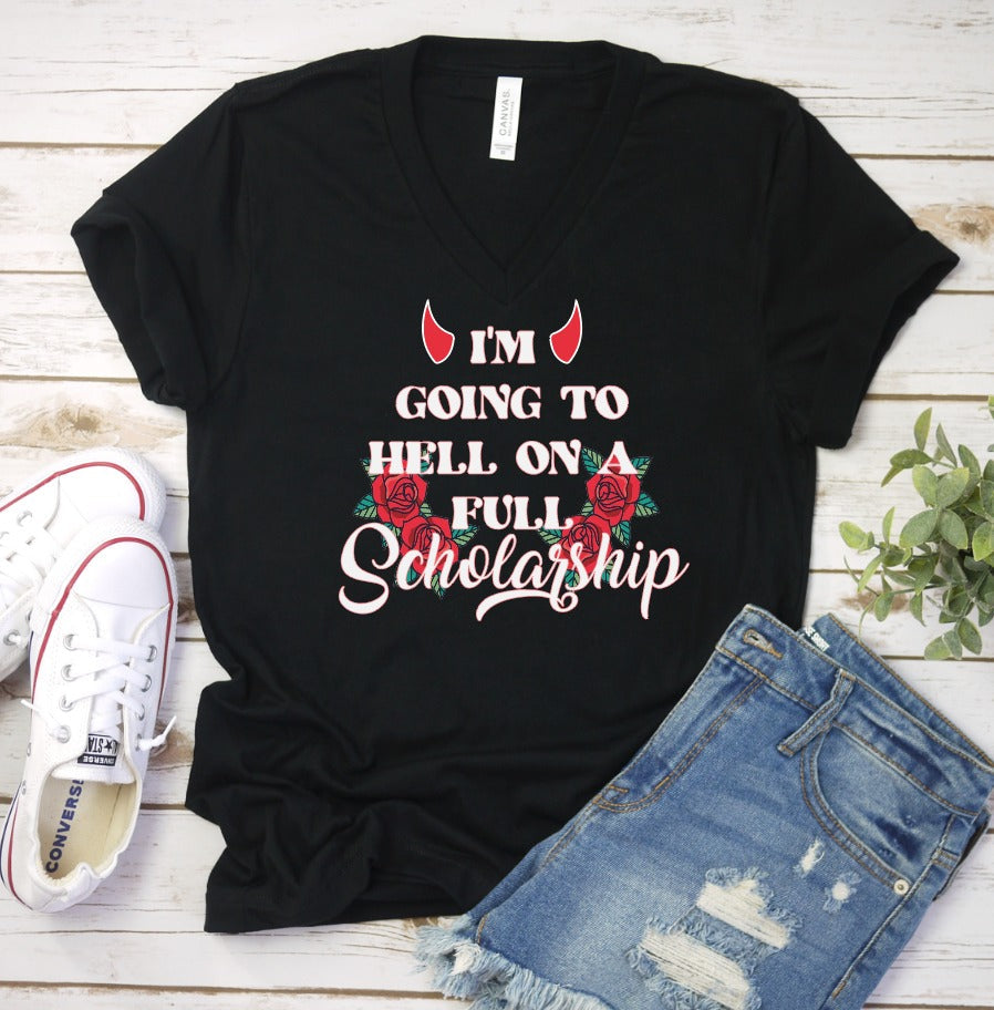 Going To Hell On A Full Scholarship Tee