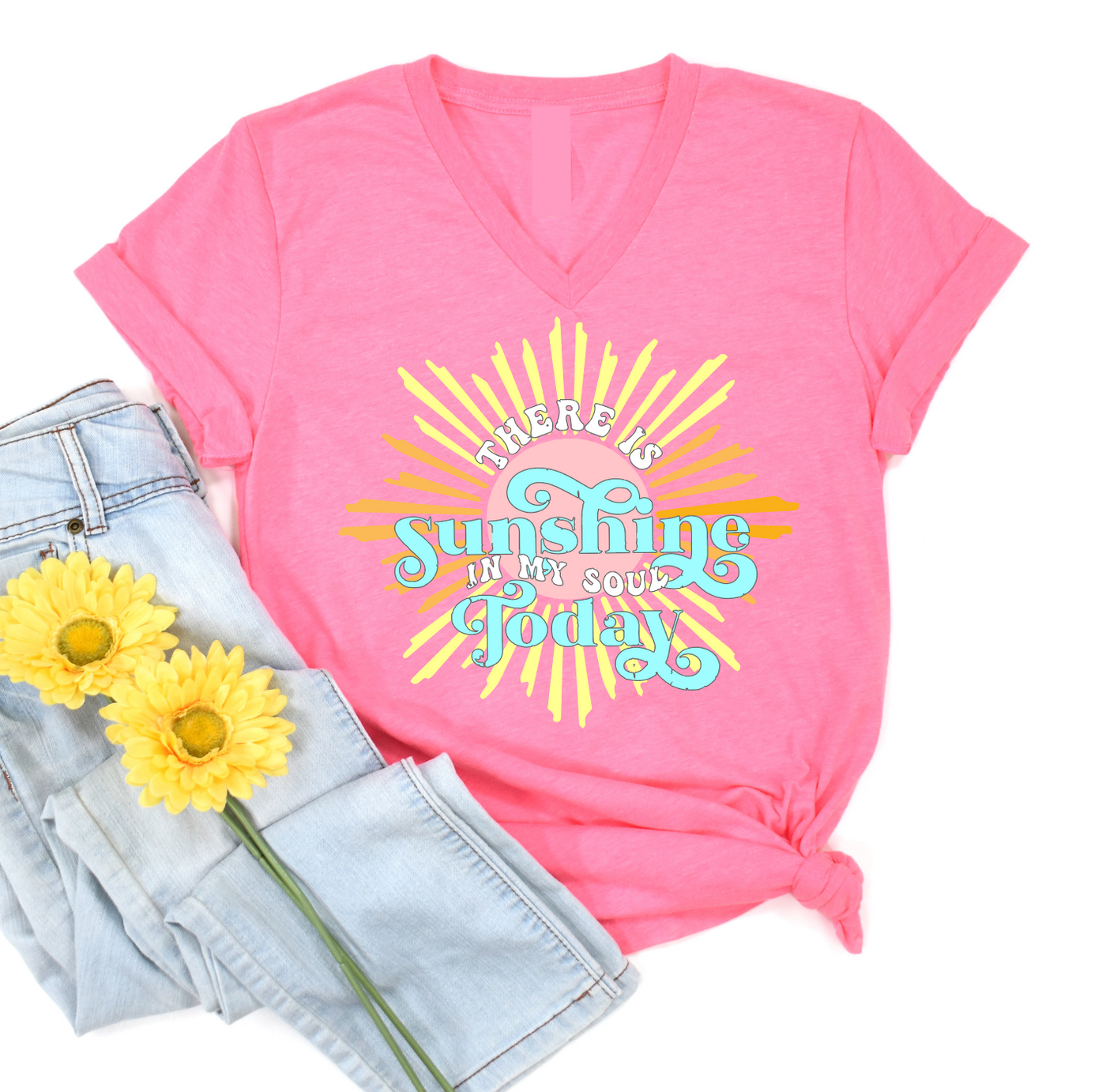 There Is Sunshine In My Soul Today Tee