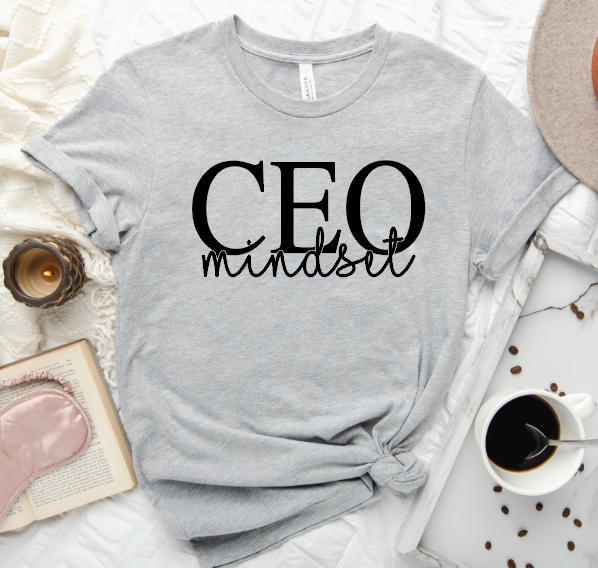 CEO Mindset Tee
